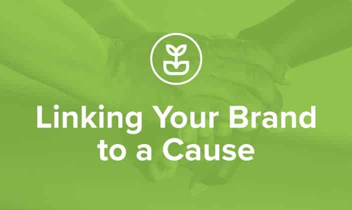 Linking You Brand with a Social Cause Focus Keyword: social cause