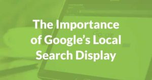 Importance of Google's local search display