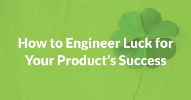 how to make your product a success