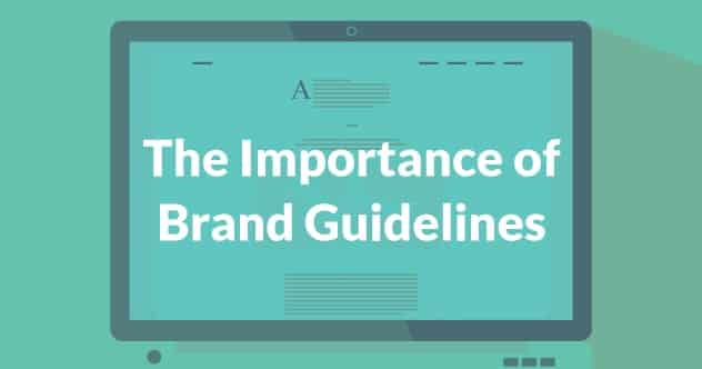 The Importance of Brand Guidelines