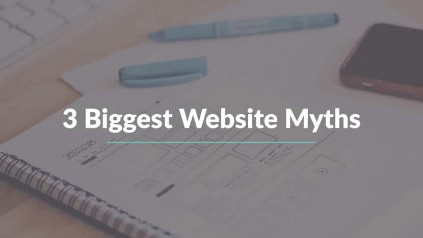 3 Biggest Website Myths