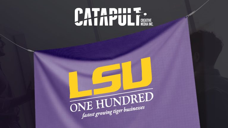 Catapult LSU 100 Honoree Sign